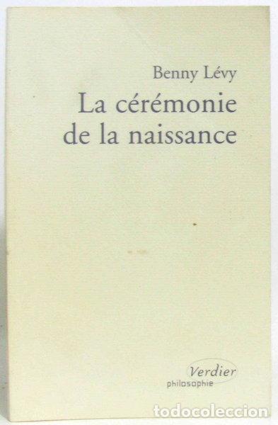 Libros: La c&eacute;r&eacute;monie de la naissance- 9782864324317