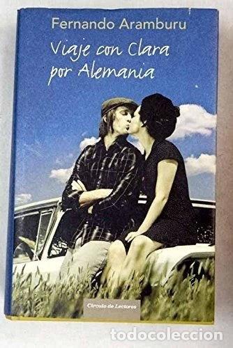 Libros: Viaje con Clara por Alemania- 9788467244441