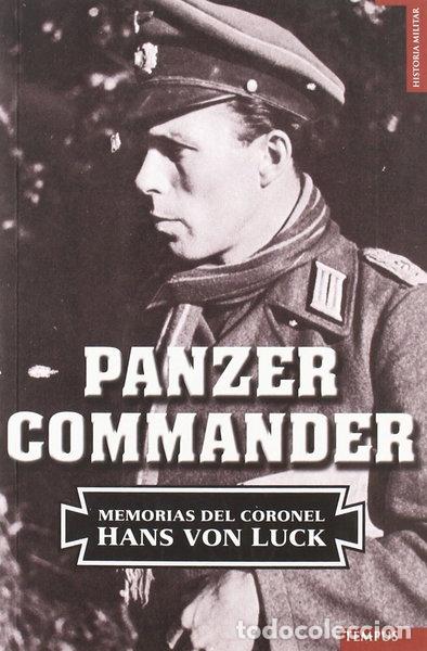 Libri di seconda mano: Panzer Commander- 9788492567133