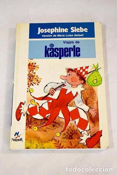 Libros: Viajes de K&aacute;sperle- 9788427934023