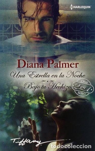 Libros: Una estrella de una noche; Bajo tu hechizo- 9788468756882