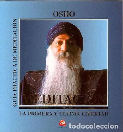 Libros: Meditaci&oacute;n: La Primera y &Uacute;ltima Libertad- 9788488242266
