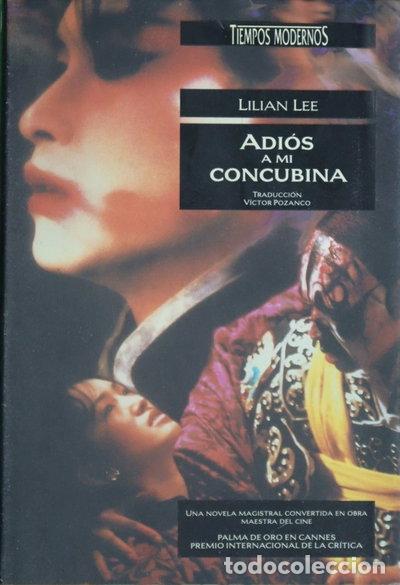 Libros: Adi&oacute;s a mi concubina- 9788440641571