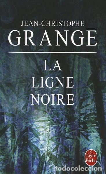 Libros: La Ligne Noire- 9782253116592