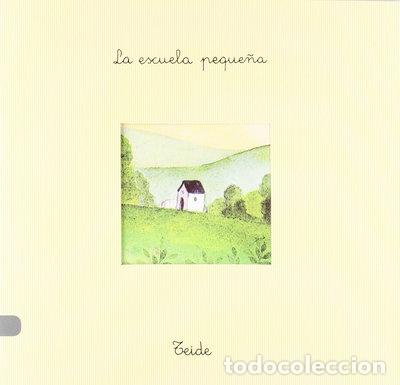 B&uuml;cher: La escuela peque&ntilde;a- 9788430729159