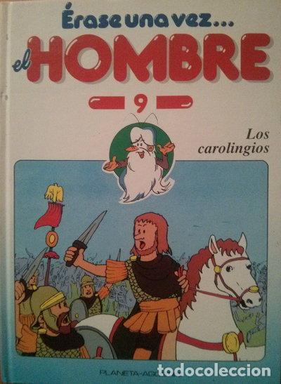 Libros: &Eacute;rase una vez el Hombre: Los Carolingios- 9788439518761