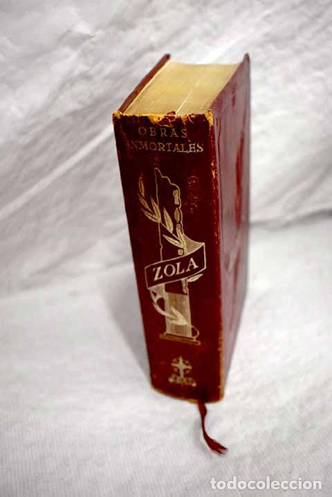 Libros: La taberna: Nan&aacute; ; La tierra ; La bestia humana.- Zola, &Eacute;mile