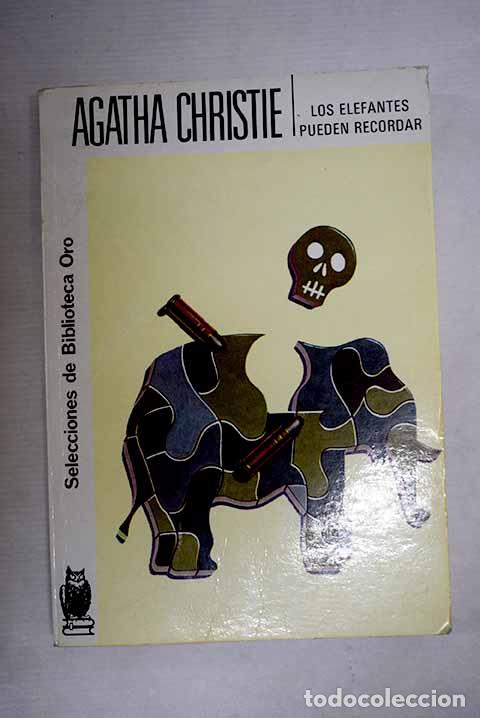 B&uuml;cher: Los elefantes pueden recordar.- Christie, Agatha