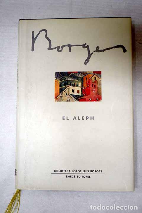 Libros: El Aleph: Borges, Jorge Luis.- Borges, Jorge Luis - Foto 1