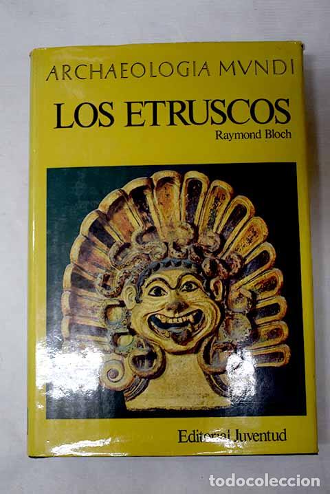 Livros em segunda m&atilde;o: Los etruscos: Bloch, Raymond.- Bloch, Raymond