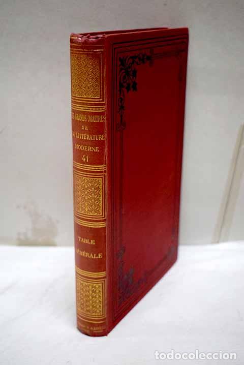 books: Les grands maitres de la litt&eacute;rature contemporaine: tables g&eacute;n&eacute;rales