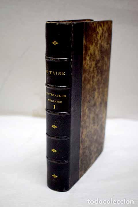 books: Histoire de la litt&eacute;rature anglaise, tomo I.- Taine, Hippolyte-Adolphe