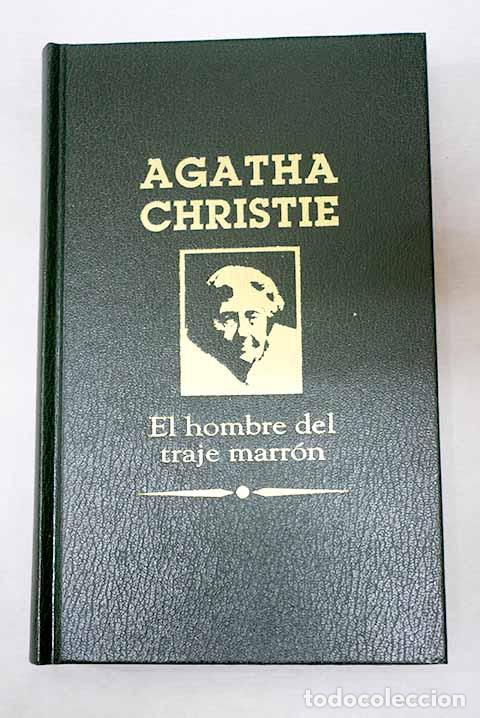 Libri di seconda mano: El hombre del traje marr&oacute;n.- Christie, Agatha