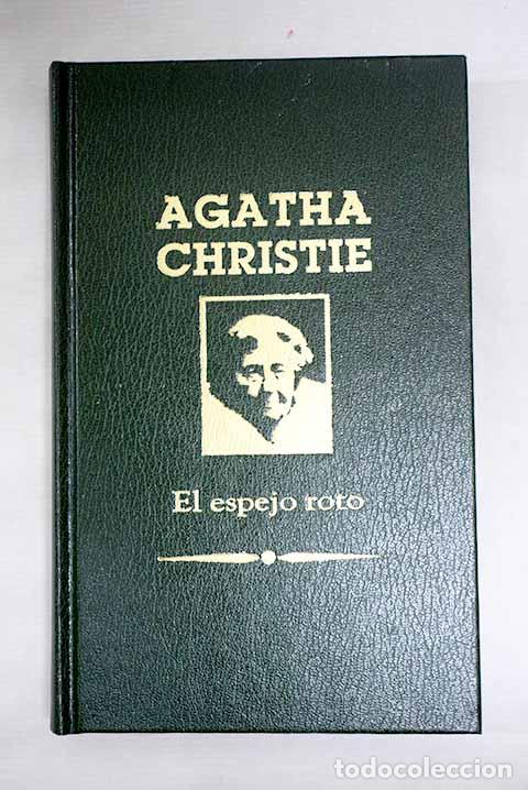 Libri di seconda mano: El espejo roto: Christie, Agatha.- Christie, Agatha