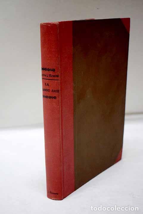 Libros: La Grande Amie: L Ermite, Pierre.- L Ermite, Pierre