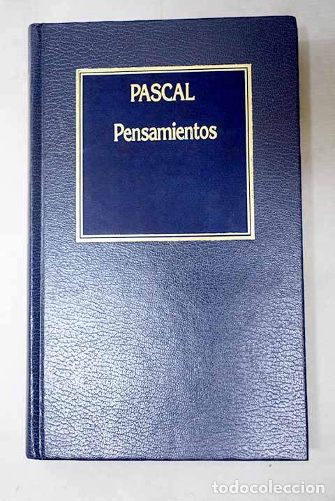 Libros: Pensamientos: Pascal, Blaise.- Pascal, Blaise - Foto 1