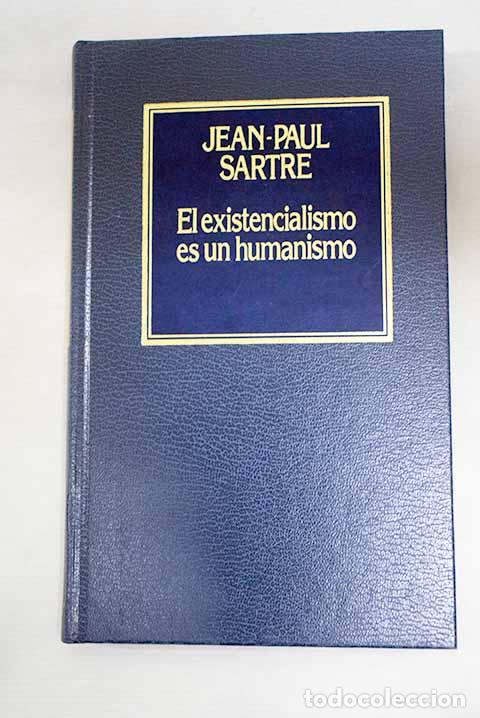 Libros: El existencialismo es un humanismo.- Sartre, Jean-Paul