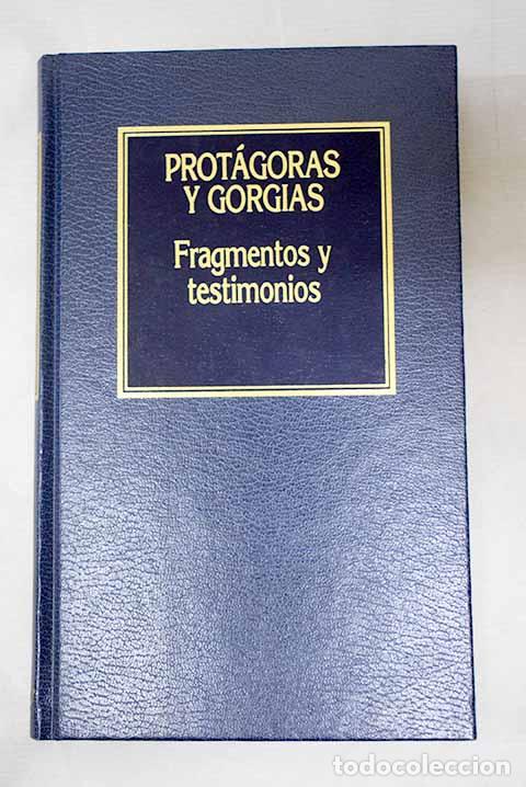 Libros: Fragmentos y testimonios: Prot&aacute;goras y Gorgias - Foto 1