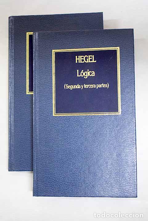 Libros: L&oacute;gica: Hegel, Georg Wilhelm Friedrich.- Hegel, Georg Wilhelm Friedrich