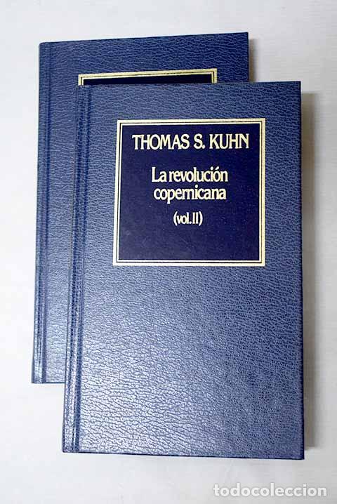 Libros: La revoluci&oacute;n copernicana.- Kuhn, Thomas S.