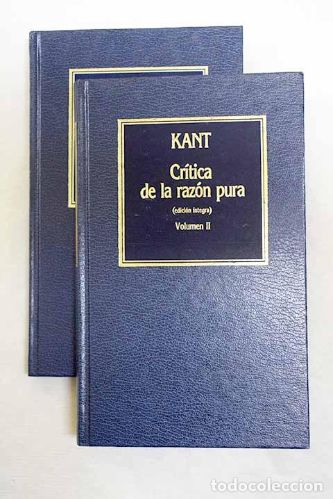 Libros: Cr&iacute;tica de la raz&oacute;n pura.- Kant, Immanuel