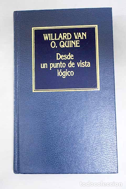 Libros: Desde un punto de vista l&oacute;gico.- Quine, Willard Van Orman