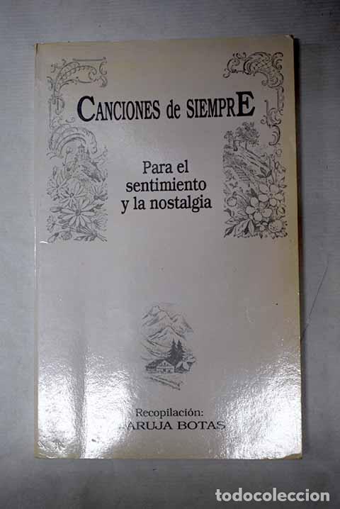 Libros: Canciones de siempre: para el sentimiento y la nostalgia