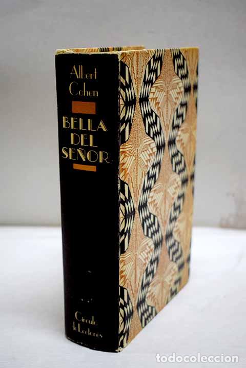 Libros: Bella del Se&ntilde;or: Cohen, Albert.- Cohen, Albert - Foto 1