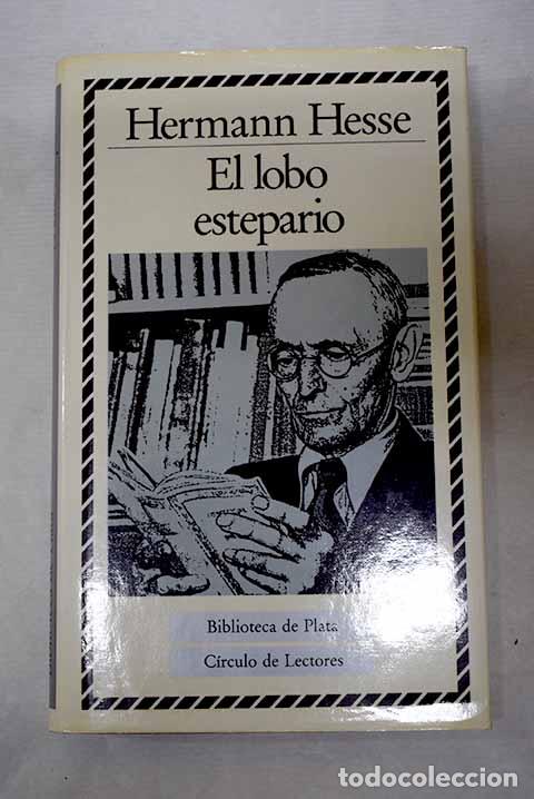 B&uuml;cher: El lobo estepario: Hesse, Hermann.- Hesse, Hermann
