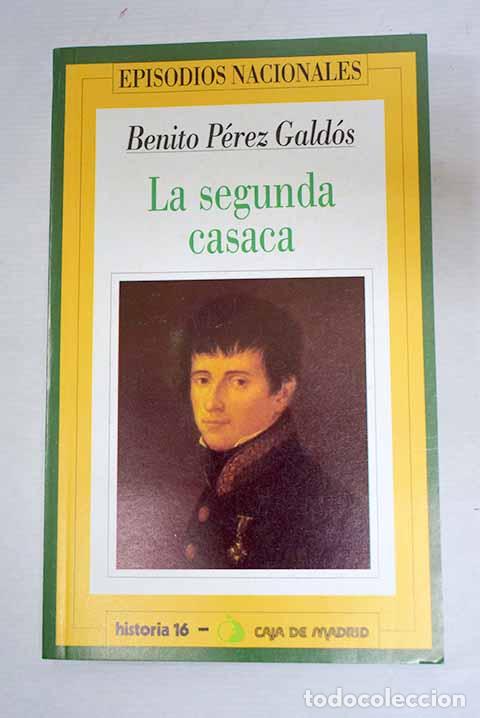 Livros em segunda m&atilde;o: La segunda casaca: P&eacute;rez Gald&oacute;s, Benito.- P&eacute;rez Gald&oacute;s, Benito
