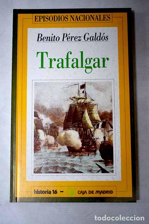 Livros em segunda m&atilde;o: Trafalgar: P&eacute;rez Gald&oacute;s, Benito.- P&eacute;rez Gald&oacute;s, Benito