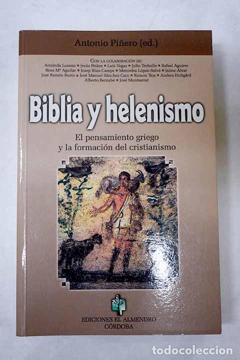 Livros em segunda m&atilde;o: Biblia y helenismo: el pensamiento griego y la formaci&oacute;n del cristianismo
