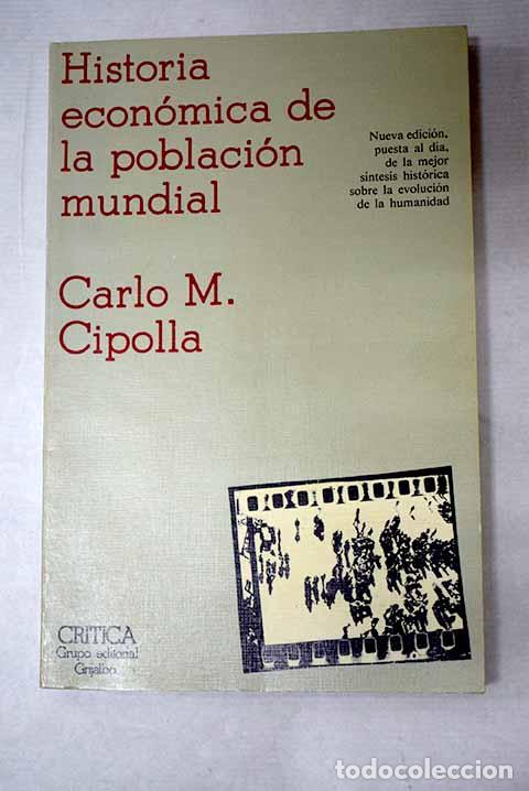 Livros em segunda m&atilde;o: Historia econ&oacute;mica de la poblaci&oacute;n mundial.- Cipolla, Carlo M.