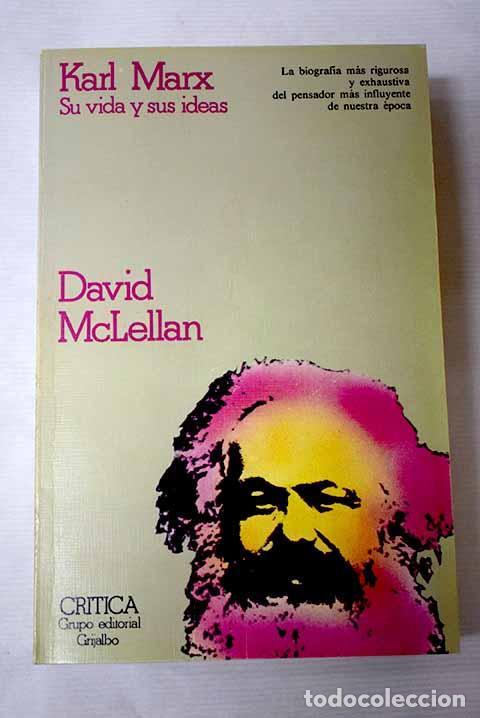 Libros: Karl Marx: su vida y sus ideas.- McLellan, David - Foto 1