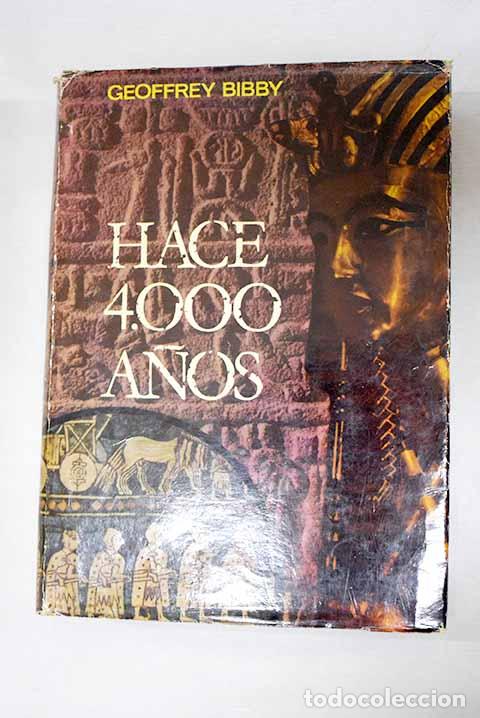 Libros: Hace cuatro mil a&ntilde;os: Un panorama de la vida en el segundo milenio antes de Jesucristo