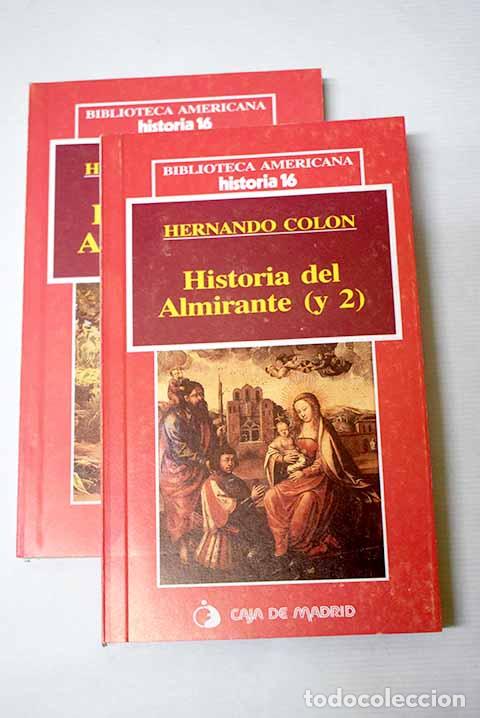 Libros: Historia del almirante.- Col&oacute;n, Hernando