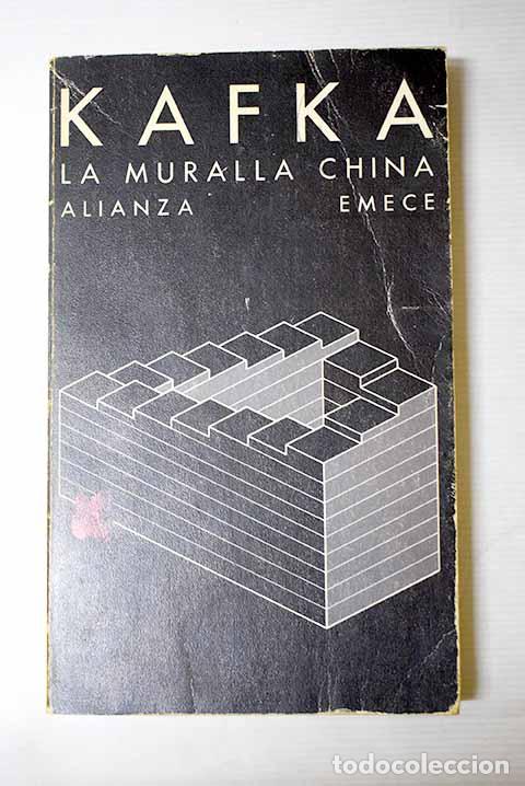 Libros: La muralla china: Cuentos, relatos y otros escritos.- Kafka, Franz
