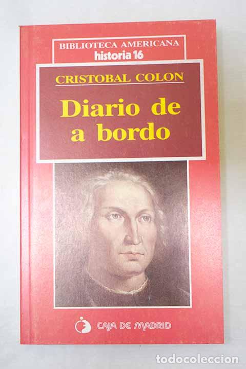Libros: Diario de a bordo: Col&oacute;n, Crist&oacute;bal.- Col&oacute;n, Crist&oacute;bal - Foto 1