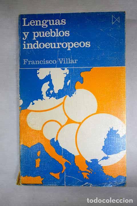 Libros: Lenguas y pueblos indoeuropeos.- Villar, Francisco