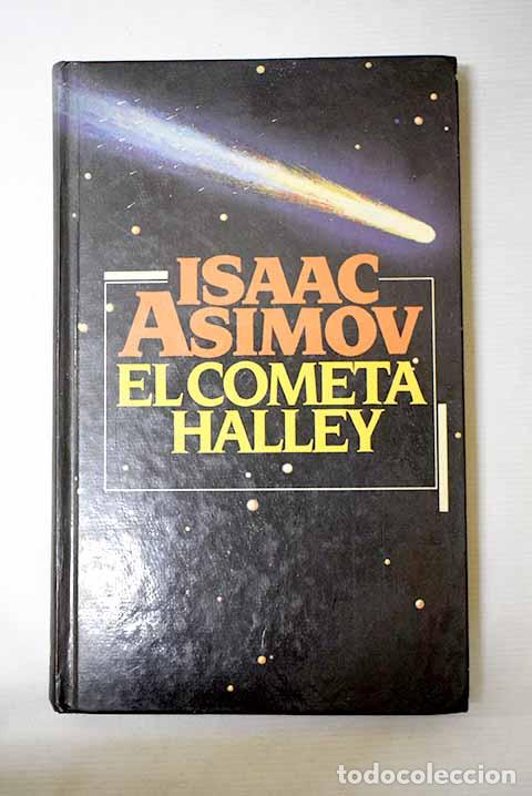 Libros: El cometa Halley: Asimov, Isaac.- Asimov, Isaac - Foto 1