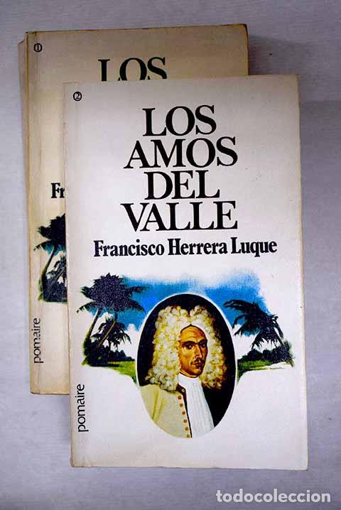 Libros: Los amos del valle: Herrera Luque, Francisco.- Herrera Luque, Francisco