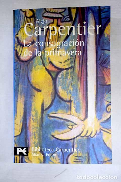 books: La consagraci&oacute;n de la primavera.- Carpentier, Alejo