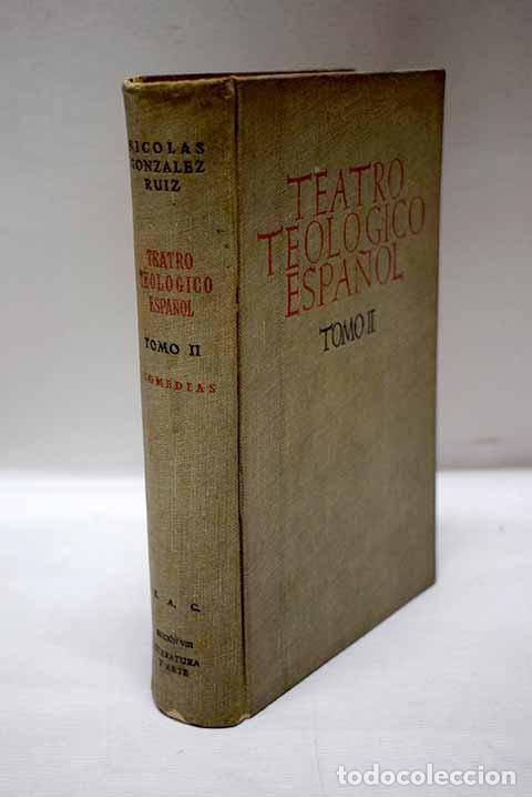 Livres: Piezas maestras del teatro teol&oacute;gico espa&ntilde;ol, tomo II