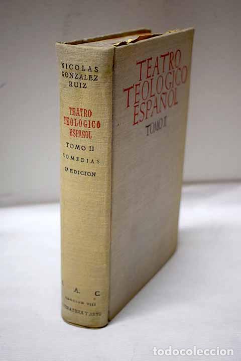 Livres: Piezas maestras del teatro teol&oacute;gico espa&ntilde;ol, tomo II