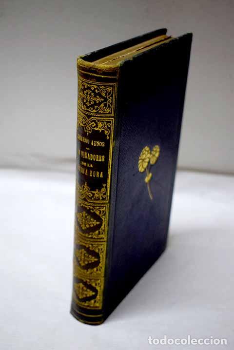 B&uuml;cher: Los vi&ntilde;adores de la &uacute;ltima hora.- Aunos, Eduardo
