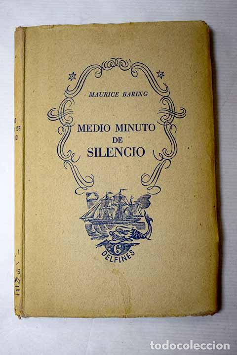 B&uuml;cher: Medio minuto de silencio y otras historias.- Baring, Maurice