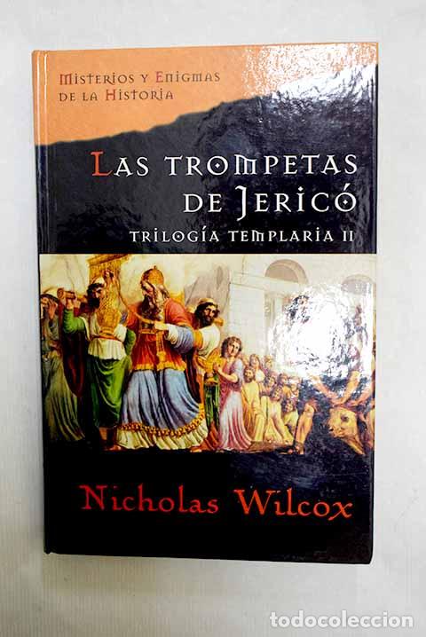 books: Las trompetas de Jeric&oacute;.- Wilcox, Nicholas