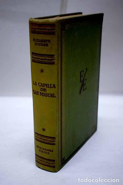 books: La capilla de San Miguel.- Goudge, Elizabeth
