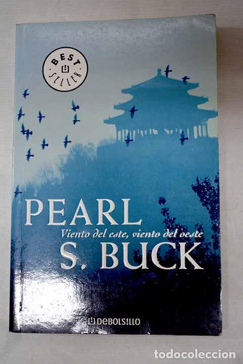 Libros: Viento del este, viento del oeste.- Buck, Pearl S. - Foto 1