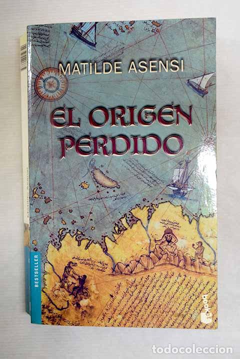 Libros: El origen perdido: Asensi, Matilde.- Asensi, Matilde - Foto 1